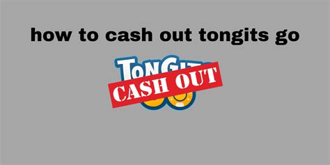 how to cash out tongits go|How to Cashout Tongits Go Like a Pro: Cash in Wisely!.